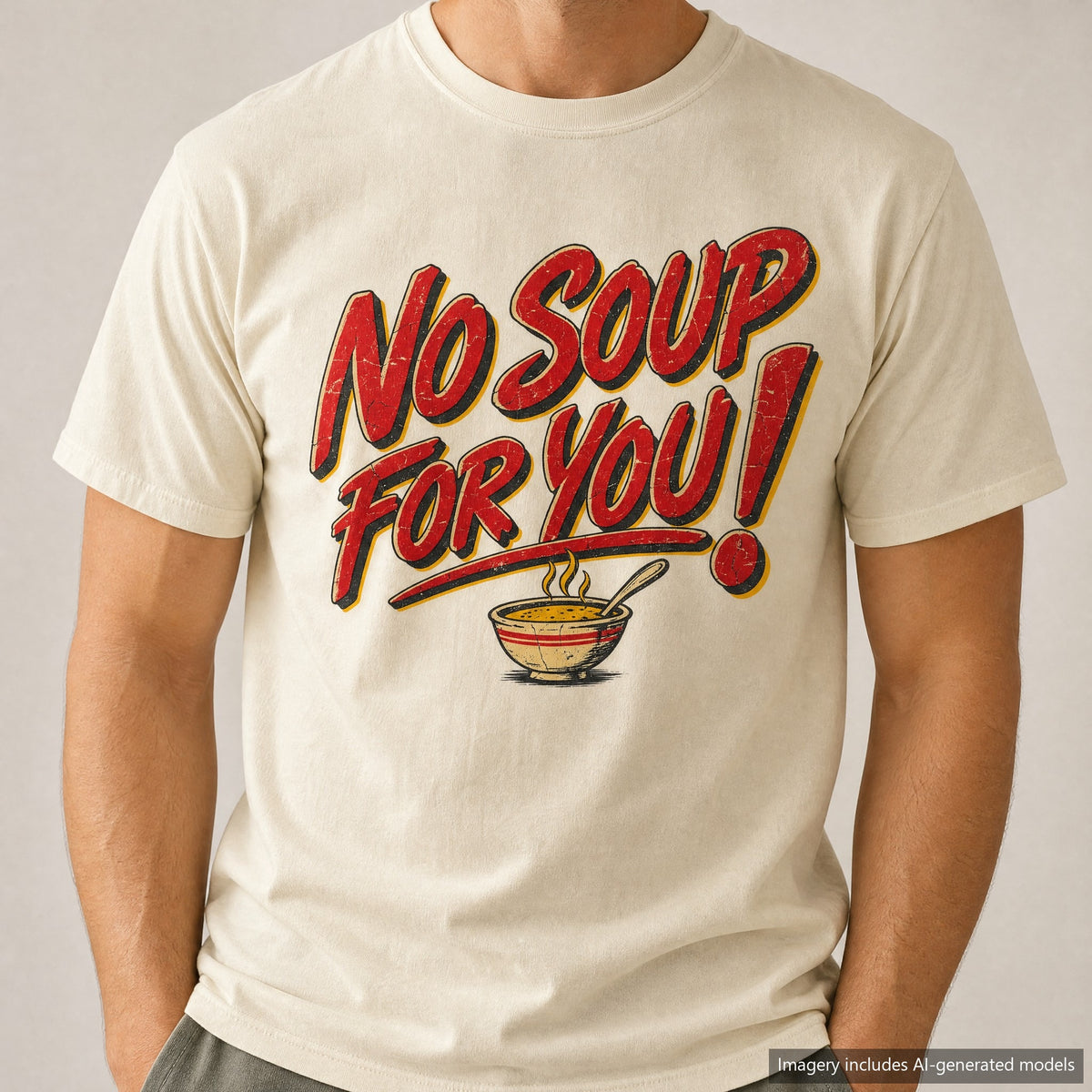 No Soup For You Diner T-shirt, laid flat