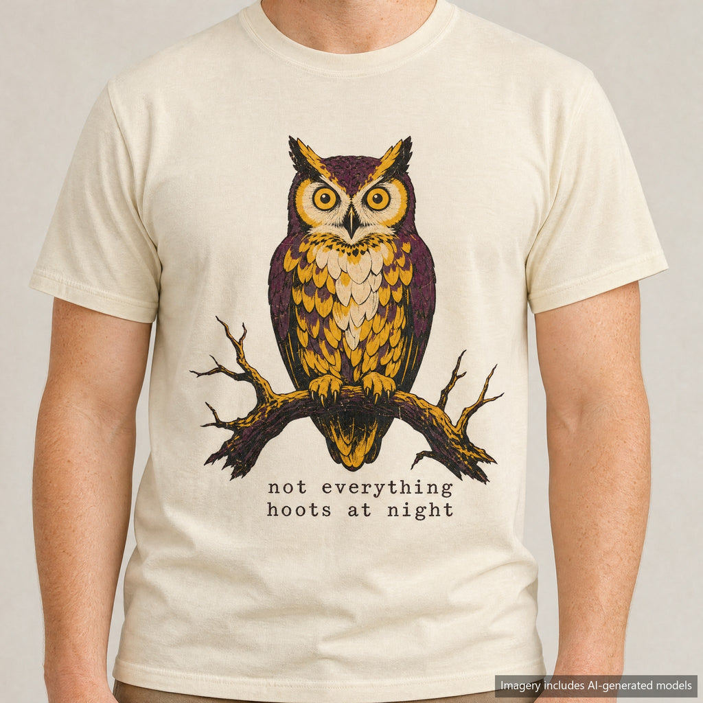 Not Everything Hoots At Night T-shirt, laid flat