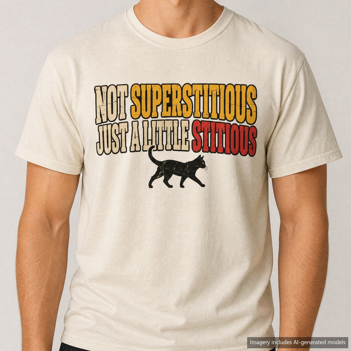 Not Superstitious Just A Little Stitious T-shirt, laid flat