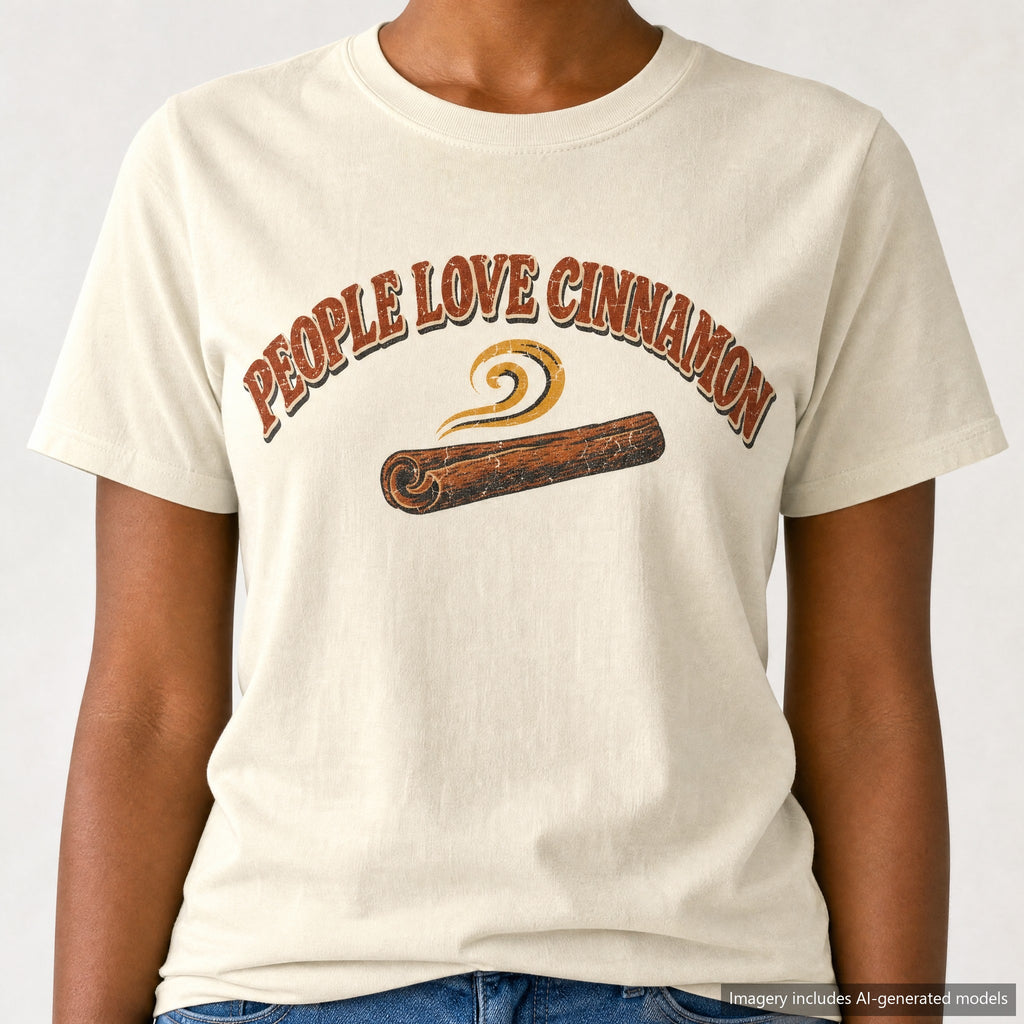 People Love Cinnamon T-shirt, laid flat
