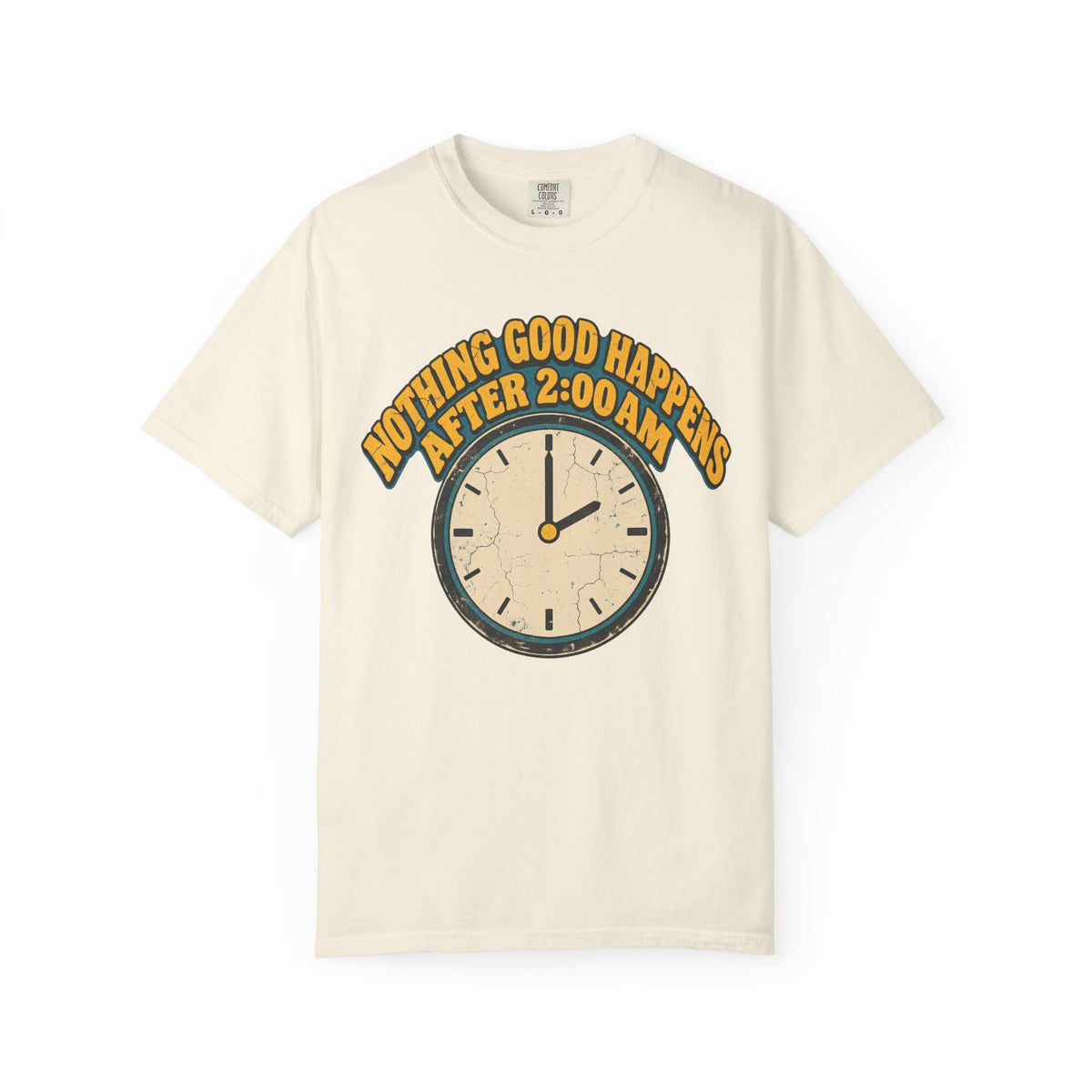 Nothing Good Happens After 2am T-shirt in Ivory, front view