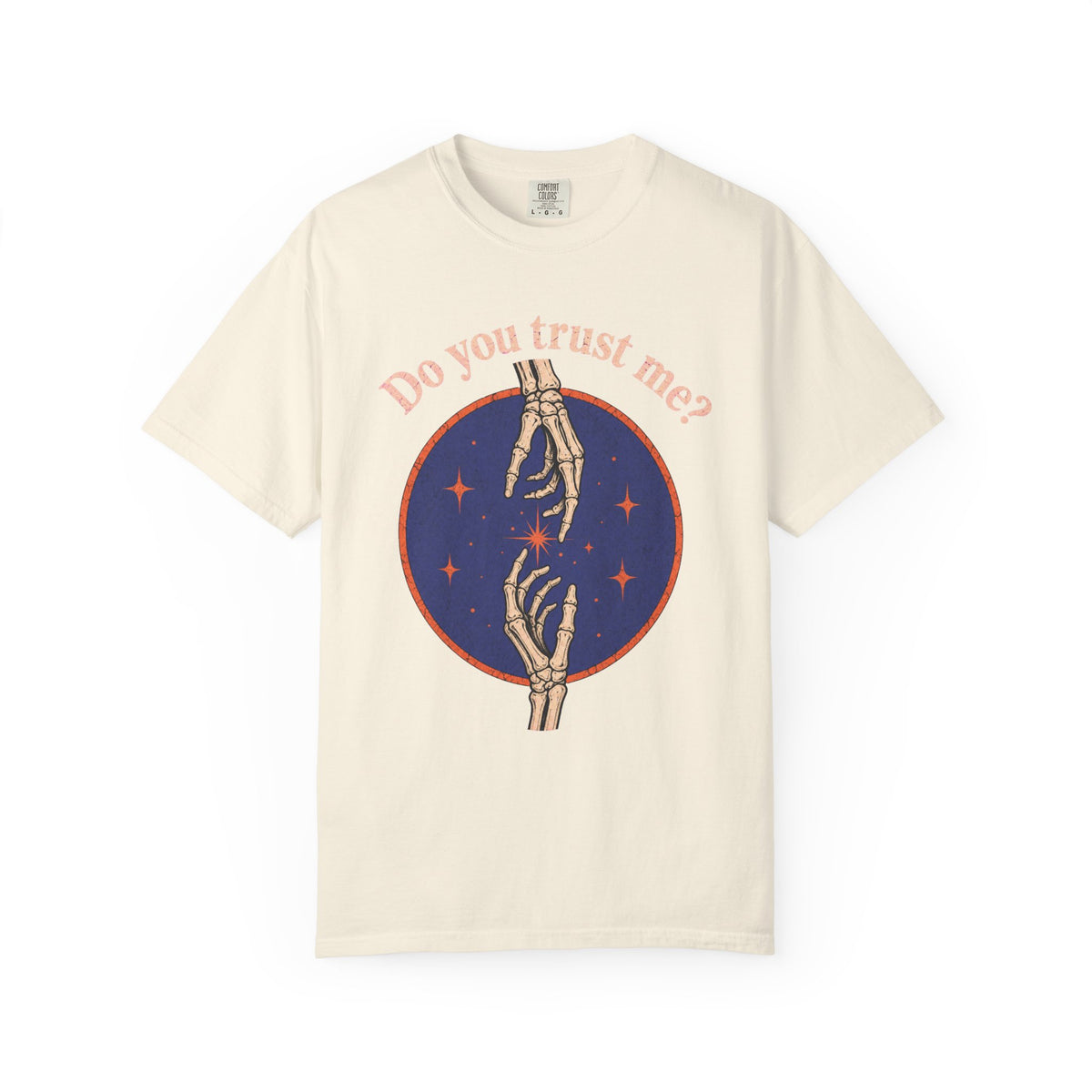Do You Trust Me Skeleton Hands T-shirt in Ivory, front view