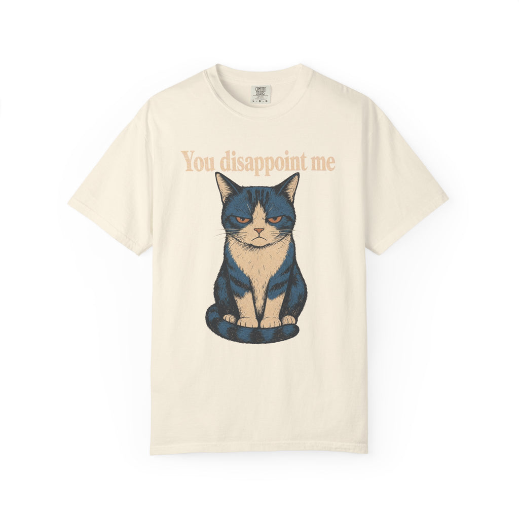 You Disappoint Me Cat T-shirt in Ivory, front view