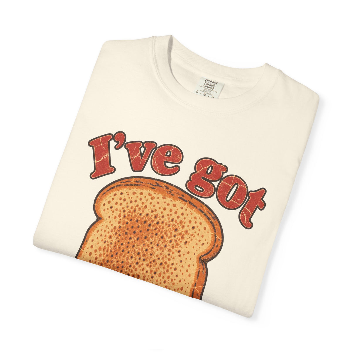 I've Got Crust Issues T-shirt in Ivory, folded view
