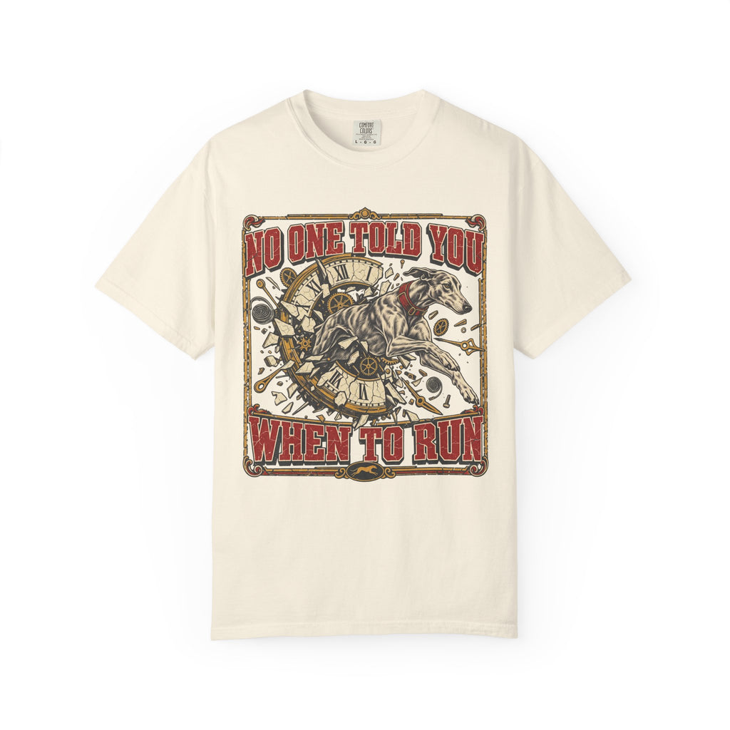 No One Told You When To Run T-shirt in Ivory, front view