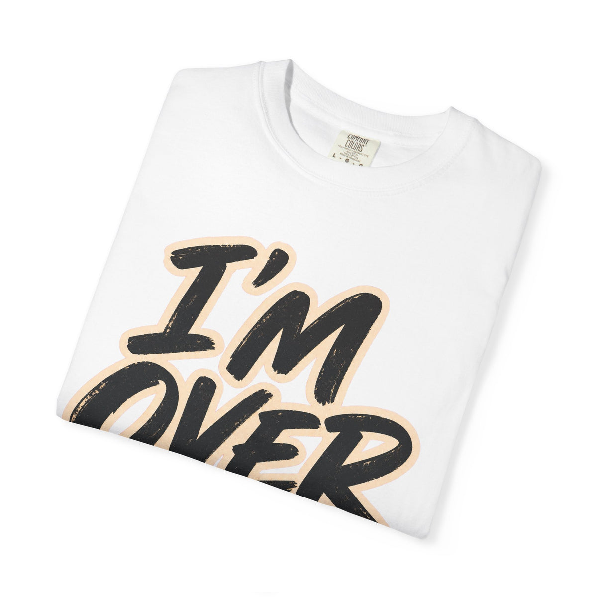 I'm Over Him T-shirt in White, folded view