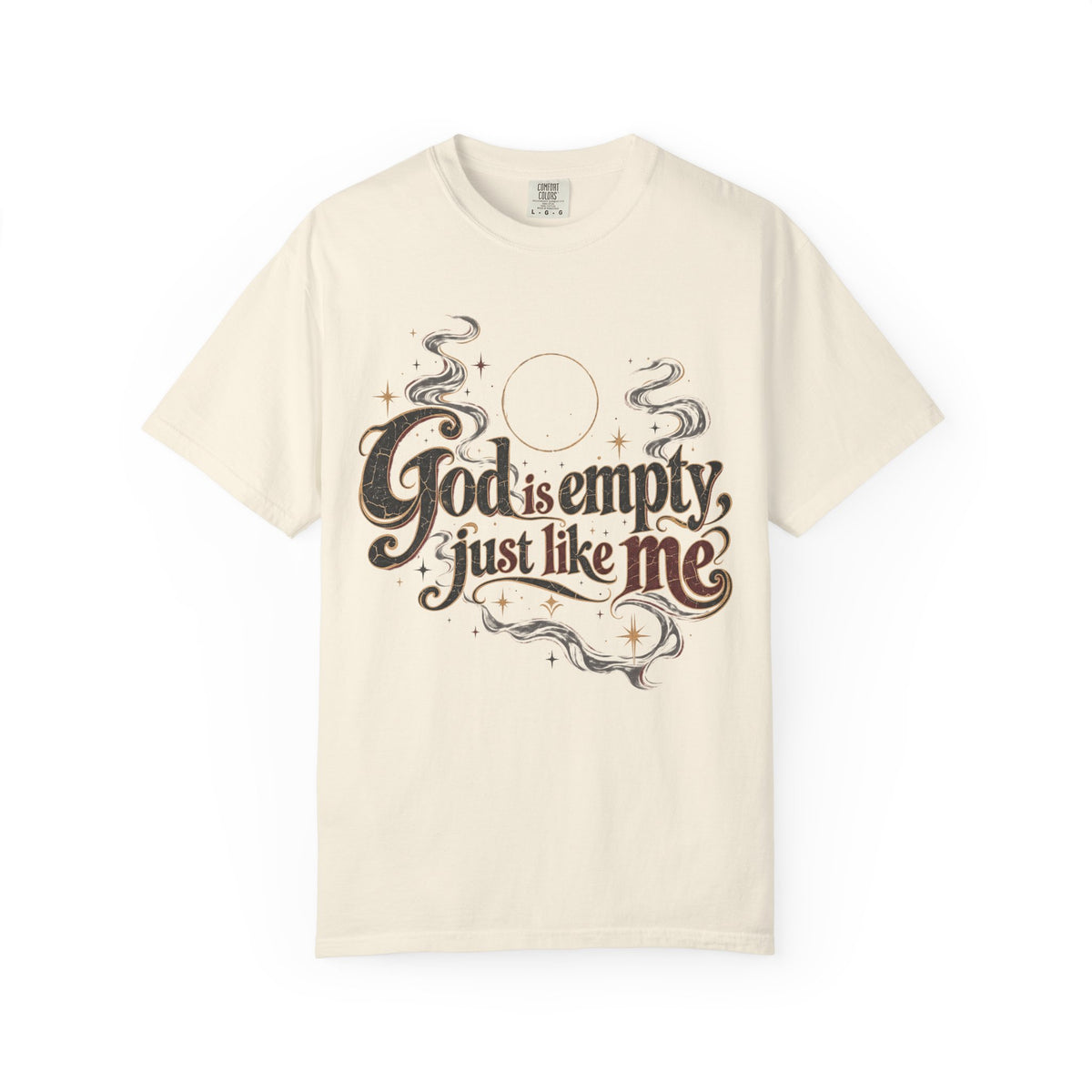 God Is Empty Just Like Me T-shirt in Ivory, front view