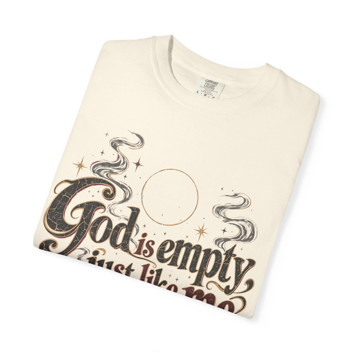 God Is Empty Just Like Me T-shirt in Ivory, folded view