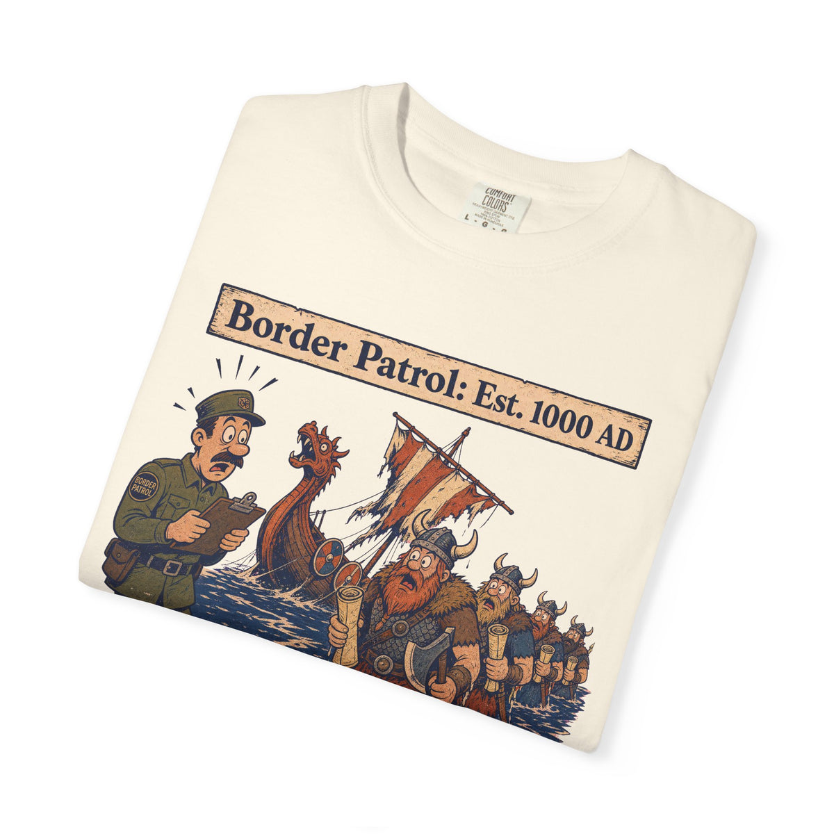 Border Patrol Est 1000 AD T-shirt in Ivory, folded view