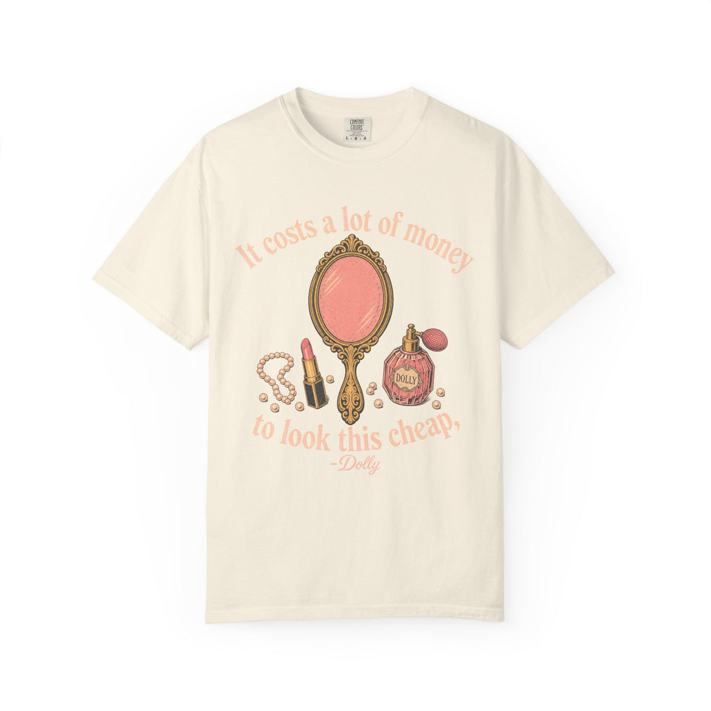 It Costs A Lot Of Money To Look This Cheap T-shirt in Ivory, front view