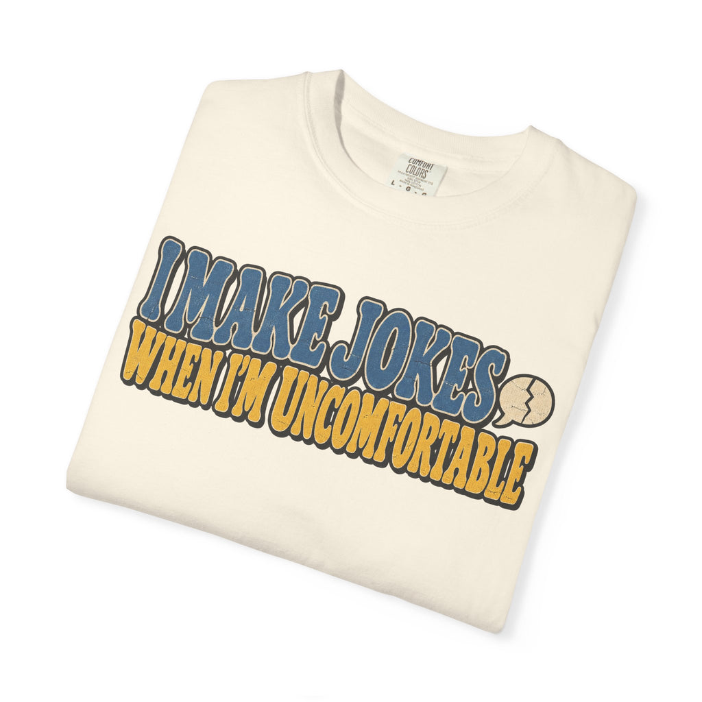 I Make Jokes When I'm Uncomfortable T-shirt in Ivory, folded view